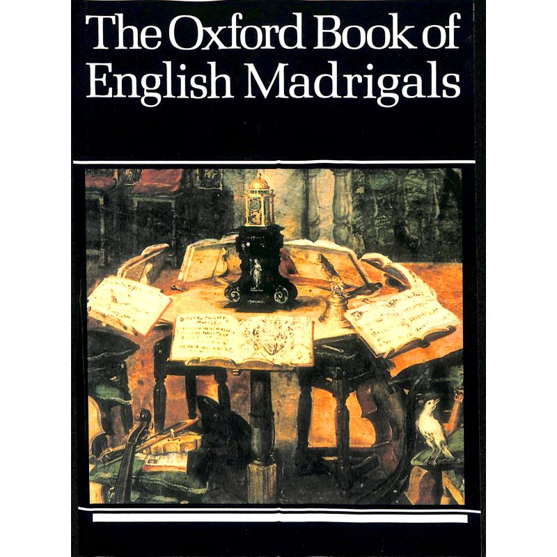 The Oxford book of english Madrigals
