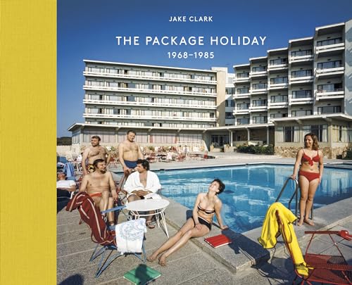 The Package Holiday: 1968–1985