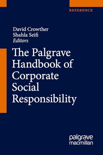 The Palgrave Handbook of Corporate Social Responsibility von MACMILLAN