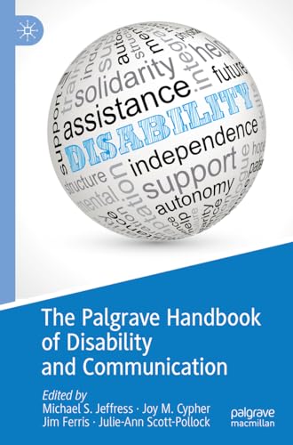 The Palgrave Handbook of Disability and Communication von Palgrave Macmillan