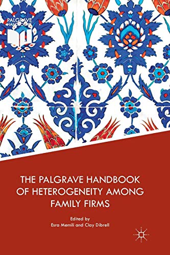 The Palgrave Handbook of Heterogeneity among Family Firms von MACMILLAN
