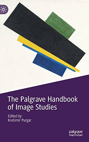 The Palgrave Handbook of Image Studies von Palgrave Macmillan