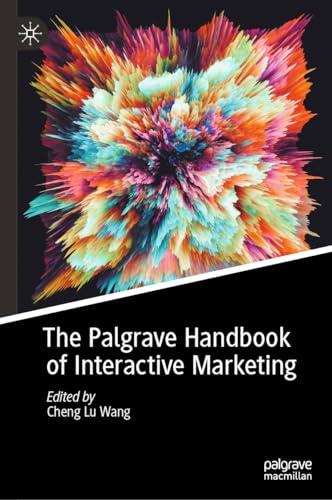 The Palgrave Handbook of Interactive Marketing The Palgrave Handbook of Interactive Marketing von MACMILLAN