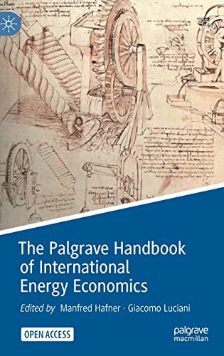 The Palgrave Handbook of International Energy Economics von MACMILLAN