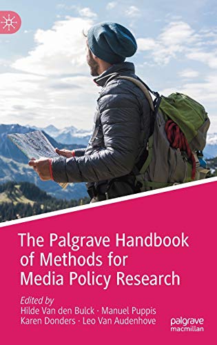 The Palgrave Handbook of Methods for Media Policy Research von MACMILLAN