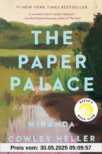 The Paper Palace: A Novel