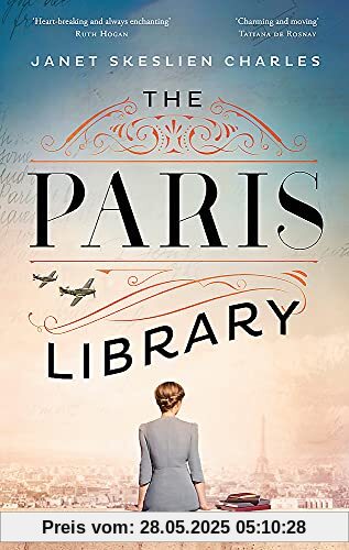 The Paris Library: the bestselling novel of courage and betrayal in Occupied Paris The Paris Library: the bestselling novel of courage and betrayal in Occupied Paris
