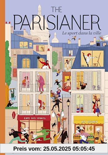 The Parisianer: Le sport dans la ville The Parisianer: Le sport dans la ville