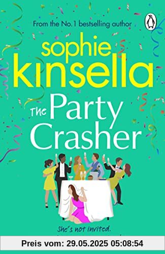 The Party Crasher: The escapist and romantic top 10 Sunday Times bestseller