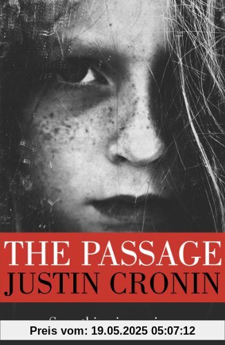 The Passage Trilogy 1