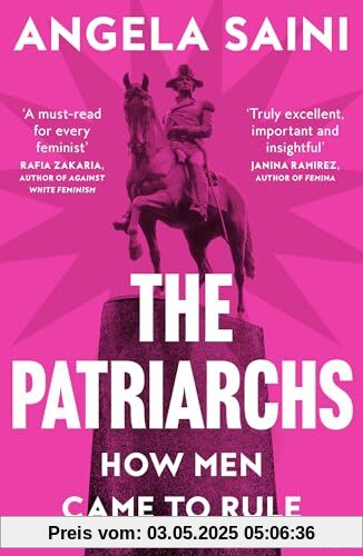 The Patriarchs: How Men Came to Rule