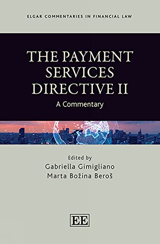 The Payment Services Directive: A Commentary (Elgar Commentaries in Financial Law, 2) von Edward Elgar Publishing Ltd