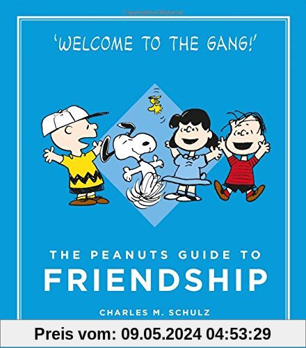 The Peanuts Guide to Friendship: Peanuts Guide to Life