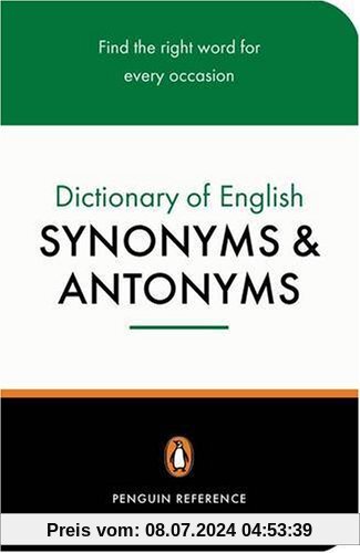 The Penguin Dictionary of English Synonyms & Antonyms (Reference)