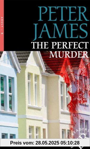 The Perfect Murder: Englische Lektüre für das 3., 4. und 5. Lernjahr The Perfect Murder: Englische Lektüre für das 3., 4. und 5. Lernjahr