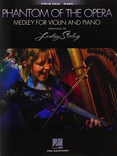 The Phantom of the Opera - Medley for Violin and Piano: Violin Book with Piano Accompaniment