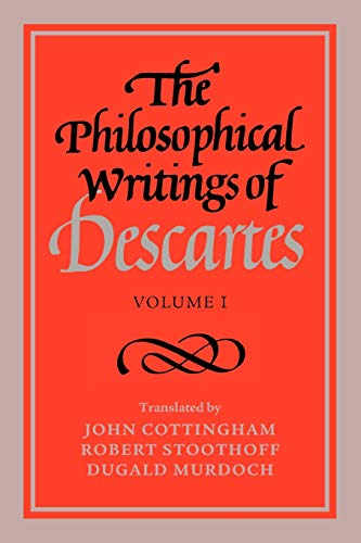 The Philosophical Writings of Descartes von Cambridge University Press