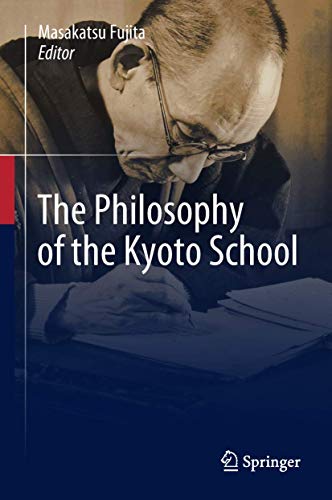 The Philosophy of the Kyoto School von Springer