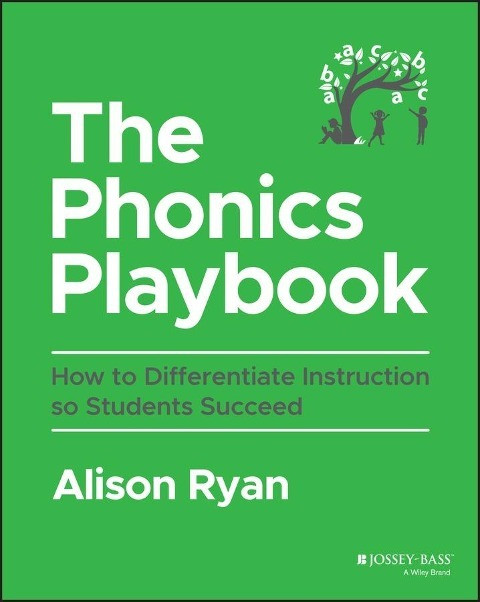 The Phonics Playbook The Phonics Playbook