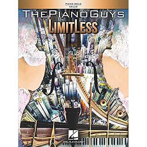 The Piano Guys - Limitless: Piano Solo / Cello von HAL LEONARD