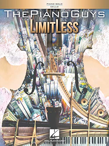 The Piano Guys - Limitless: Piano Solo / Cello von HAL LEONARD