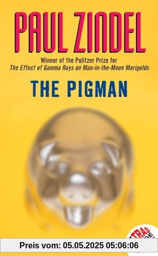The Pigman The Pigman