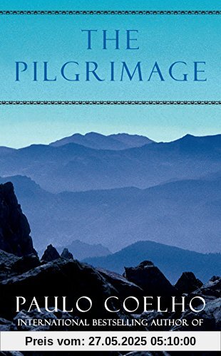 The Pilgrimage: A Contemporary Quest for Ancient Wisdom