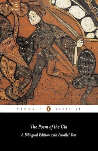The Poem of the Cid: Dual Language Edition (Penguin Classics)