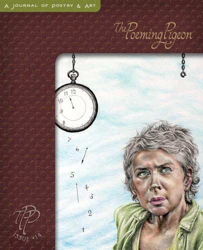 The Poeming Pigeon (#14): A Journal of Poetry & Art von The Poetry Box