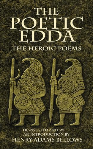 The Poetic Edda: The Heroic Poems (Dover Value Editions) von Dover Publications