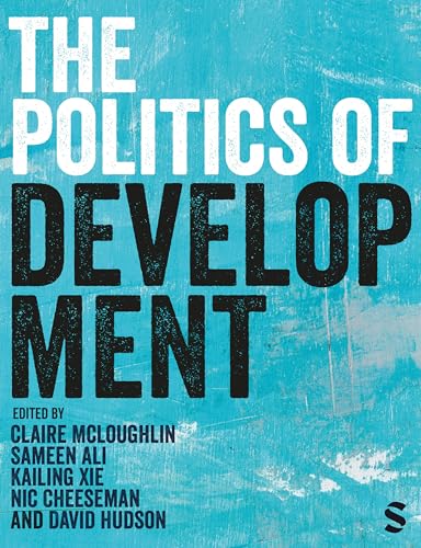 The Politics of Development von Sage Publications Ltd
