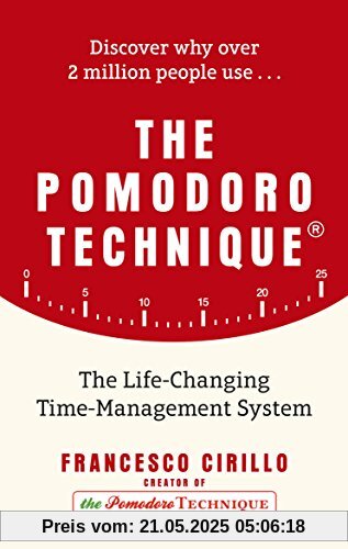 The Pomodoro Technique: The Life-Changing Time-Management System