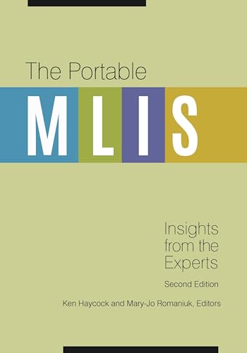 The Portable MLIS: Insights from the Experts von Bloomsbury