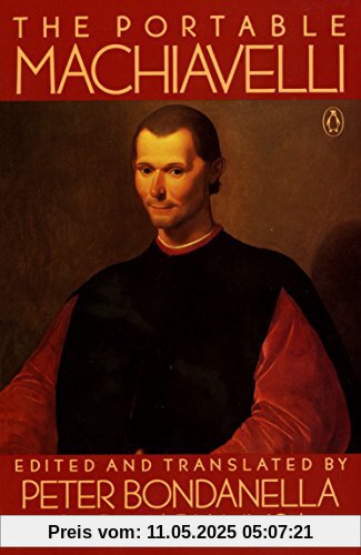 The Portable Machiavelli (Portable Library)