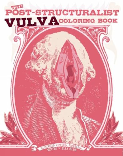 The Post-Structuralist Vulva Coloring Book (Gift)