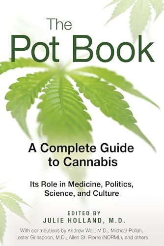 The Pot Book: A Complete Guide to Cannabis von Simon & Schuster