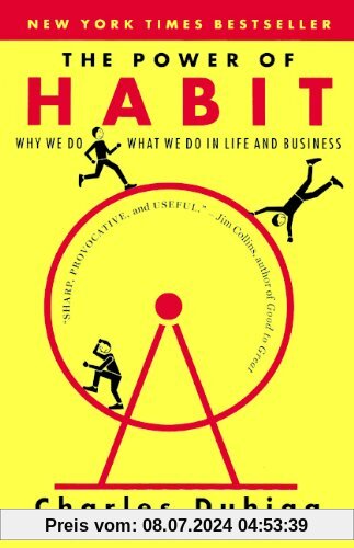The Power of Habit: Why We Do What We Do in Life & Business