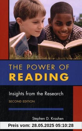 The Power of Reading: Insights from the Research
