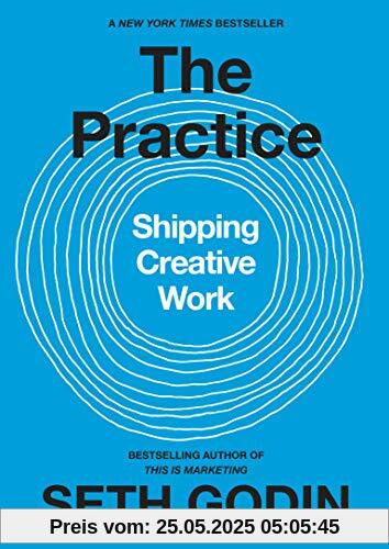 The Practice: Shipping Creative Work