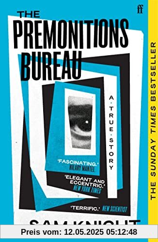 The Premonitions Bureau: A Sunday Times bestseller