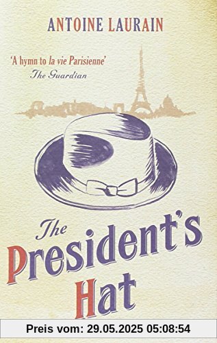 The President's Hat The President's Hat