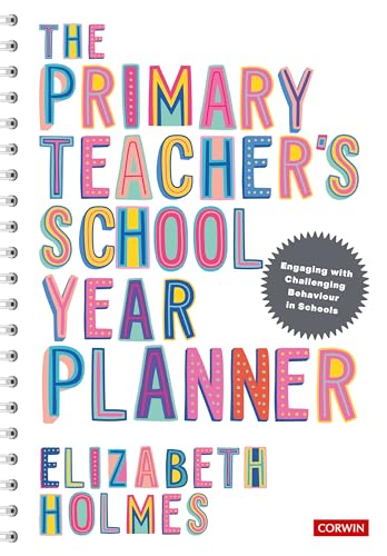 The Primary Teacher's School Year Planner (Corwin Ltd)