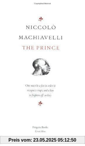 The Prince (Penguin Great Ideas)