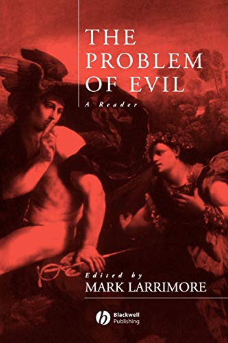 The Problem of Evil: A Reader von Wiley-Blackwell