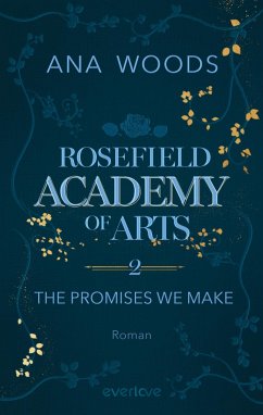 The Promises We Make / Rosefield Academy of Arts Bd.2 von Piper / everlove