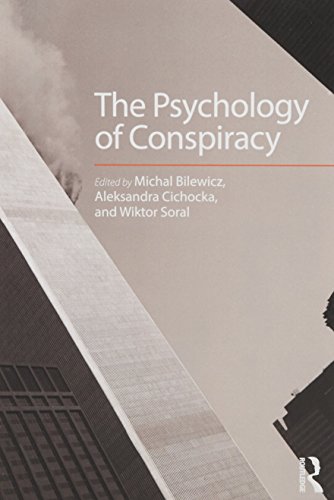 The Psychology of Conspiracy: A Festschrift for Miroslaw Kofta