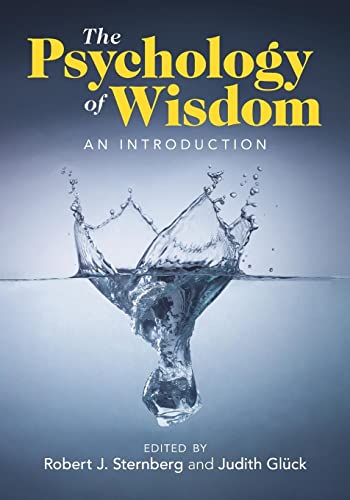 The Psychology of Wisdom: An Introduction von Cambridge University Press
