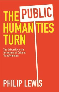 The Public Humanities Turn von Johns Hopkins University Press