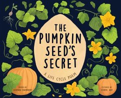 The Pumpkin Seed's Secret (eBook, ePUB) von Sourcebooks Inc