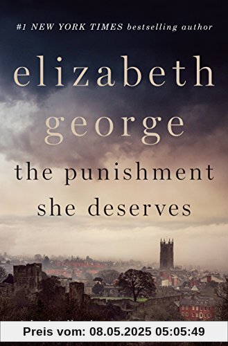 The Punishment She Deserves: A Lynley Novel